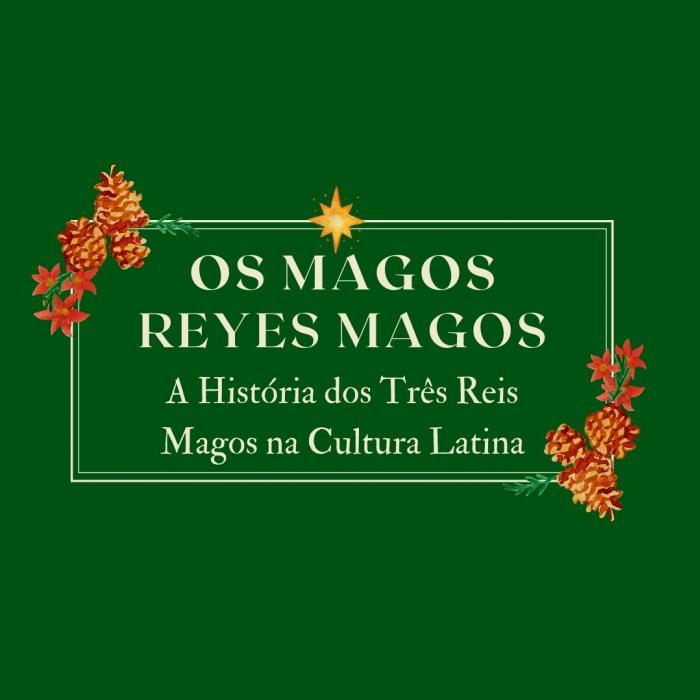 Os 3 Reis Magos